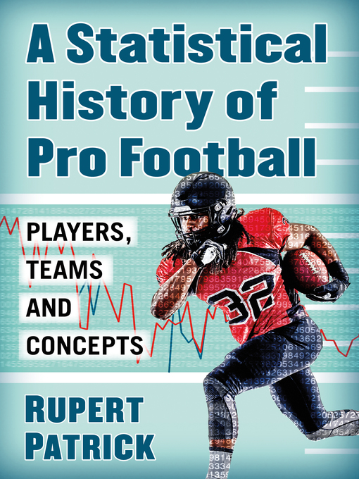 Title details for A Statistical History of Pro Football by Rupert Patrick - Available